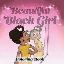 Image for Beautiful Black Girl Coloring Book