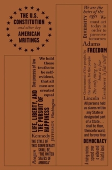 Image for The U.S. Constitution and Other Key American Writings