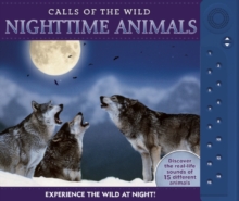 Image for Calls of the Wild: Nighttime Animals : Experience the Wild at Night!