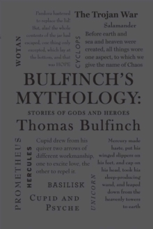Image for Bulfinch's Mythology: Stories of Gods and Heroes