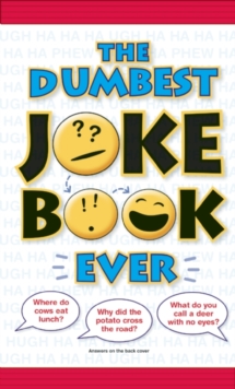 Image for The Dumbest Joke Book Ever