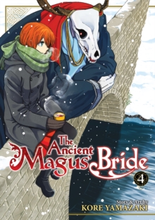 Image for The Ancient Magus' Bride Vol. 4