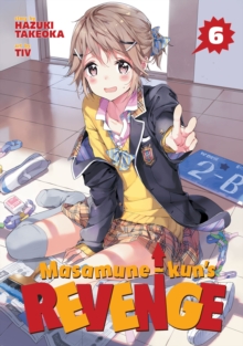 Image for Masamune-kun's revengeVol. 6