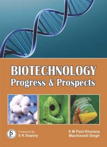 Image for Biotechnology Progress and Prospects