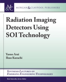 Image for Radiation Imaging Detectors Using SOI Technology