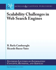 Image for Scalability Challenges in Web Search Engines