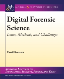 Image for Digital forensic science  : issues, methods, and challenges