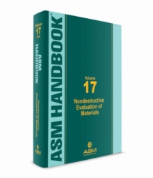 ASM Handbook, Volume 17: Nondestructive Evaluation of Materials