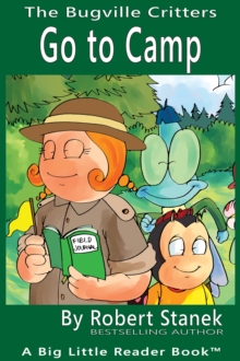 Image for Go to Camp. A Bugville Critters Picture Book!