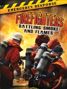 Image for Firefighters: Battling Smoke and Flames