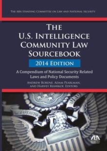 U.S. Intelligence Community Law Sourcebook