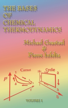 Image for The Bases of Chemical Thermodynamics