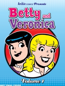 Image for Archie comics presents Betty & VeronicaVol. 1