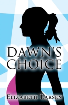 Image for Dawn's Choice