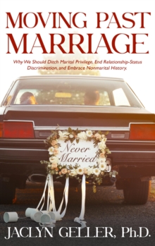 Image for Moving Past Marriage