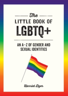 Image for Little Book of LGBTQ+: An A-Z of Gender and Sexual Identities