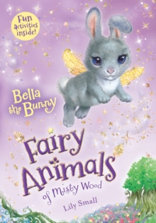 Image for Bella the Bunny : Fairy Animals of Misty Wood