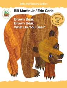 Image for Brown Bear, Brown Bear, What Do You See? 50th Anniversary Edition with audio CD