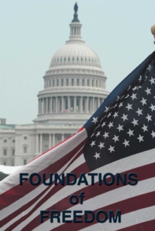 Image for Foundation of Freedom.