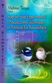 Image for Step-by-Step Experimental Pinealectomy Techniques in Animals for Researchers