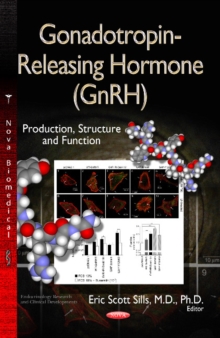 Image for Gonadotropin-Releasing Hormone (GnRH) : Production, Structure & Functions
