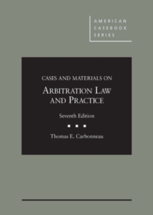 Image for Cases and Materials on Arbitration Law and Practice