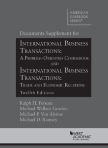 Image for Documents Supplement for International Business Transactions : A Problem Oriented Coursebook and International Business Transactions: Trade and Economic Relations