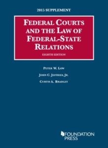 Image for Federal Courts and the Law of Federal-State Relations