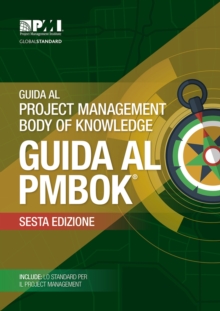 Guida al Project Management Body of Knowledge (guida al PMBOK)