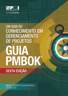 Um guia do Conhecimento em Gerenciamento de Projetos (guia PMBOK)