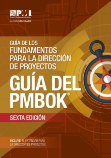 Guaa de los Fundamentos Para la Direccian de Proyectos (guaa del PMBOK)