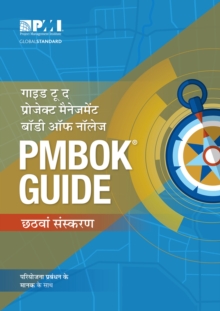 Image for A Guide to the Project Management Body of Knowledge (PMBOK (R) Guide) - Hindi, 6th Edition