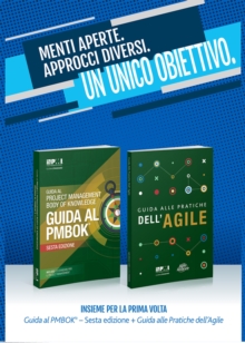 Guida al Project Management Body of Knowledge (guida al PMBOK) e Guida pratica Agile (Italian edition of A guide to the Project Management Body of Knowledge (PMBOK guide) & Agile practice guide bundle )