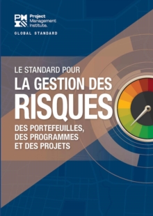 Image for The Standard for Risk Management in Portfolios, Programs, and Projects (FRENCH)