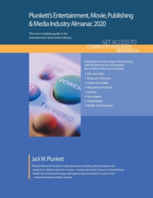 Image for Plunkett's Entertainment, Movie, Publishing & Media Industry Almanac 2020