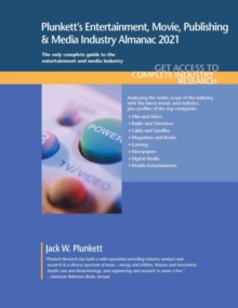 Image for Plunkett's Entertainment, Movie, Publishing & Media Industry Almanac 2021