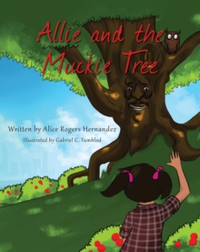 Image for Allie and the Muckie Tree