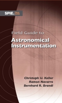 Image for Field Guide to Astronomical Instrumentation