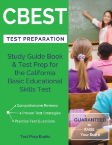 Image for CBEST Test Preparation : Study Guide Book & Test Prep for the California Basic Educational Skills Test