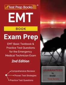 Image for EMT Book Exam Prep : EMT Basic Textbook and Practice Test Questions for the Emergency Medical Technician Exam [2nd Edition]