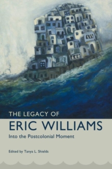 Image for The Legacy of Eric Williams