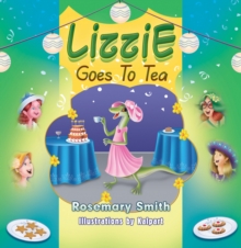 Image for Lizzie Goes to Tea