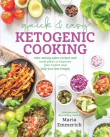 Image for Quick & Easy Ketogenic Cooking