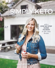 Beyond Simply Keto