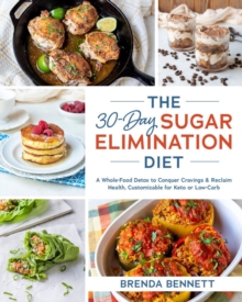 Image for The 30-Day Sugar Elimination Diet