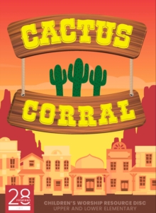 Image for Cactus Corral Children's Worship Resource Disc