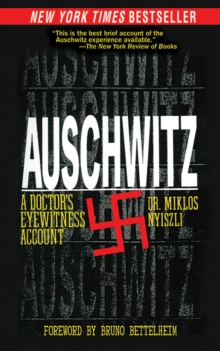 Image for Auschwitz: A Doctor's Eyewitness Account