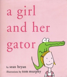 Image for A girl and her gator