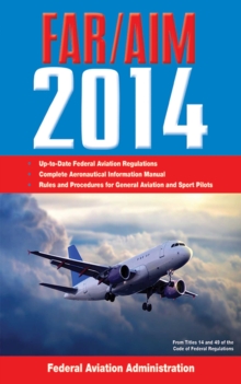 Image for Federal Aviation Regulations/Aeronautical Information Manual 2014.