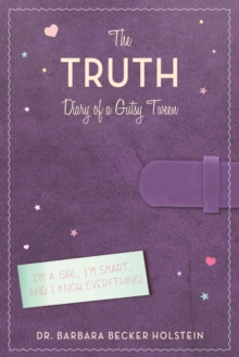 Image for The Truth : Diary of a Gutsy Tween